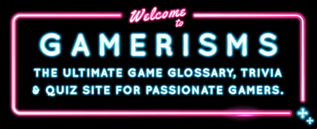 Gamerisms - ulitmate game guide site